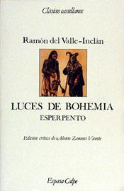 LUCES DE BOHEMIA (CLASICOS CASTELLANOS) | 9788423938735 | VALLE-INCLAN, RAMON DEL