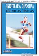 FISOTERAPIA DEPORTIVA TECNICAS FISICAS | 9788480133449 | SECO CALVO, JESUS; GARCIA GARCES, ENRIQUE