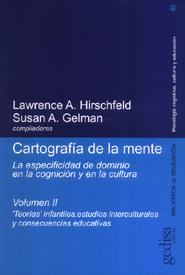 CARTOGRAFIA DE LA MENTE VOL.2 TEORIAS INFANTILES | 9788474327915 | HIRSCHFELD, LAWRENCE A.