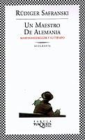 UN MAESTRO DE ALEMANIA (FABULA) | 9788483108666 | SAFRANSKI, RUDIGER