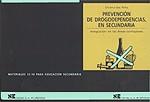 PREVENCION DE DROGODEPENDENCIAS EN SECUNDARIA | 9788427713284 | BAS PEÑA, ENCARNA