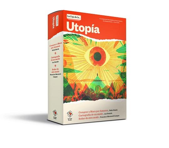 LA CAJA DE LA UTOPÍA | 9788417496197 | SIMÓN LORDA, PABLO / SOTUELA ELORRIAGA, LUR / MARTORELL CAMPOS, FRANCISCO