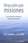 DIRECCIÓN POR MISIONES | 9788423426843 | PABLO CARDONA SORIANO/CARLOS REY PEÑA