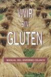 VIVIR SIN GLUTEN | 9788477207023 | RODRIGUEZ, ALMA