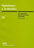 ESPAÑOLES ANTE LA ECONOMIA SUMERGIDA, LOS | 9788474762556 | RUESGA, SANTOS M.