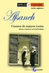 AFSANEH ( CUENTOS DE MUJERES IRANIES ) | 9788478843527 | BASMENJI, KAVEH