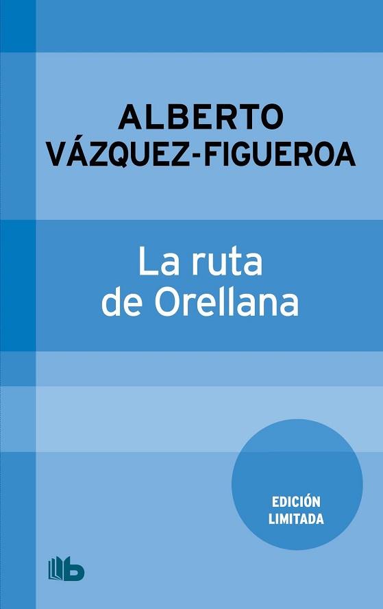 LA RUTA DE ORELLANA | 9788498727531 | VAZQUEZ FIGUEROA, ALBERTO