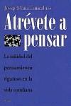 ATREVETE A PENSAR | 9788449306778 | TERRICABRAS, JOSEP-MARIA