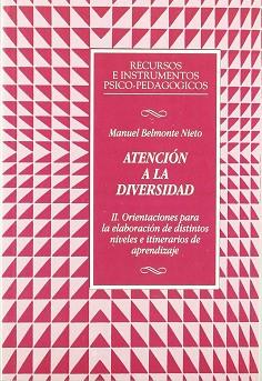 ATENCION A LA DIVERSIDAD (2 VOL.) | 9788427121546 | BELMONTE NIETO, MANUEL