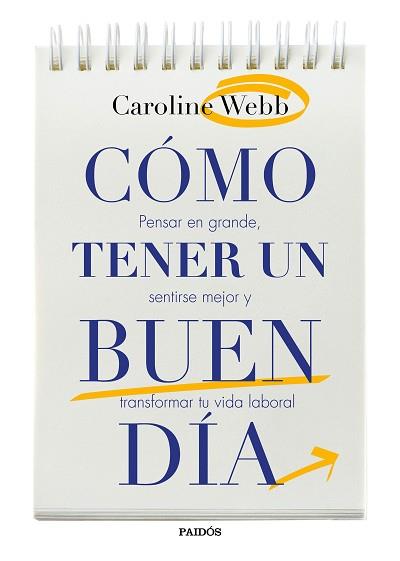 CÓMO TENER UN BUEN DÍA | 9788449332432 | WEBB, CAROLINE