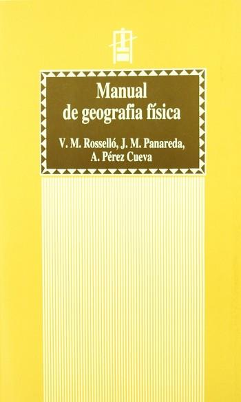 MANUAL DE GEOGRAFIA FISICA | 9788437034669 | ROSSELLO, V.M.