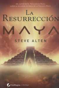 RESURRECCION MAYA LA | 9788496692497 | ALTEN, STEVE