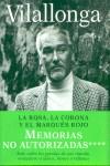 ROSA LA CORONA Y EL MARQUES ROJO MEMORIAS VOL.3 | 9788401378584 | VILALLONGA, JOSE LUIS DE