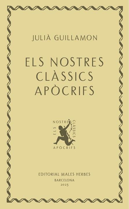 NOSTRES CLÀSSICS APÒCRIFS | 9788412662405 | GUILLAMON, JULIÀ