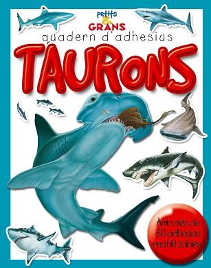 TAURONS ( QUADERN D' ADHESIUS ) | 9788498251074