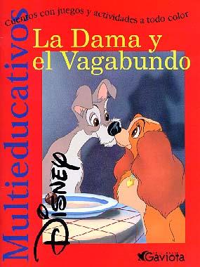 DAMA Y EL VAGABUNDO, LA (MULTIEDUCATIVO) | 9788439201076 | DISNEY