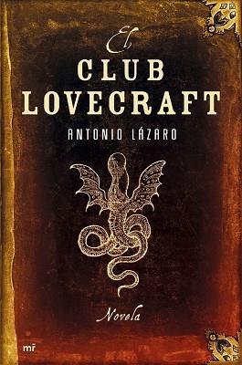 CLUB LOVECRAFT EL | 9788427033290 | LAZARO, ANTONIO