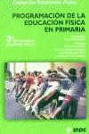 PROGRAMACION DE LA EDUCACION FISICA EN 3 PRIMARIA | 9788497290029 | MAZON COBO, VICTOR (CORD.)