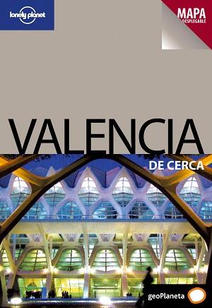 VALENCIA GUIA LONELY PLANET DE CERCA 2010 | 9788408092988 | RODDIS, MILES