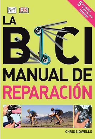 BICI MANUAL DE REPARACION,LA | 9788428216241 | SIDWELLS,CHRIS