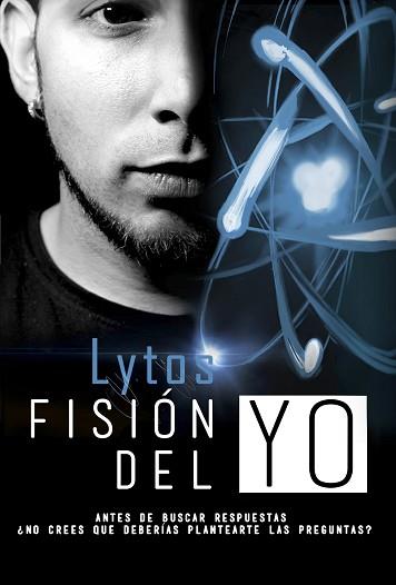 LYTOS FISIÓN DEL YO | 9788416002870 | VIDAL, CARLOS