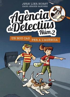 AGÈNCIA DE DETECTIUS NÚM. 2 - 1. UN NOU CAS PER A L'AGÈNCIA | 9788424659332 | HORST, JORN LIER