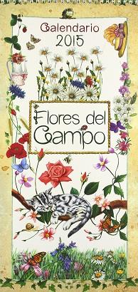 FLORES DEL CAMPO CALENDARIO 2015 | 9788415401957 | EQUIPO DE SUSAETA