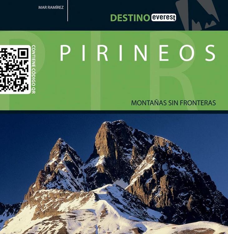 PIRINEOS MONTAÑAS SIN FRONTERAS | 9788444132617 | RAMIREZ, MAR