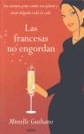 FRANCESAS NO ENGORDAN LAS | 9788466621106 | GUILIANO, MIREILLE