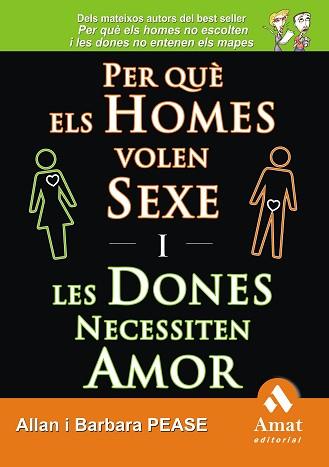 PER QUE ELS HOMES VOLEN SEXE I LES DONES NECESSITEN AMOR | 9788497353243 | PEASE, ALLAN / PEASE, BARBARA