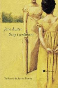 SENY I SENTIMENT (TAPA DURA) | 9788482645063 | AUSTEN, JANE