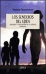 SENDEROS DEL EDEN LOS | 9788484325727 | OPPENHEIMER STEPHEN