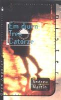 EM DIUEN TRES CATORZE (GAM) | 9788482863139 | MARTIN, ANDREU