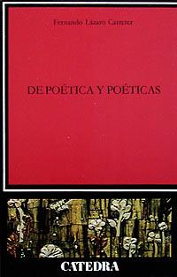 DE POETICA Y POETICAS | 9788437608877 | LAZARO CARRETER, FERNANDO