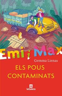 EMI I MAX: ELS POUS CONTAMINATS | 9788424631970 | LIENAS, GEMMA