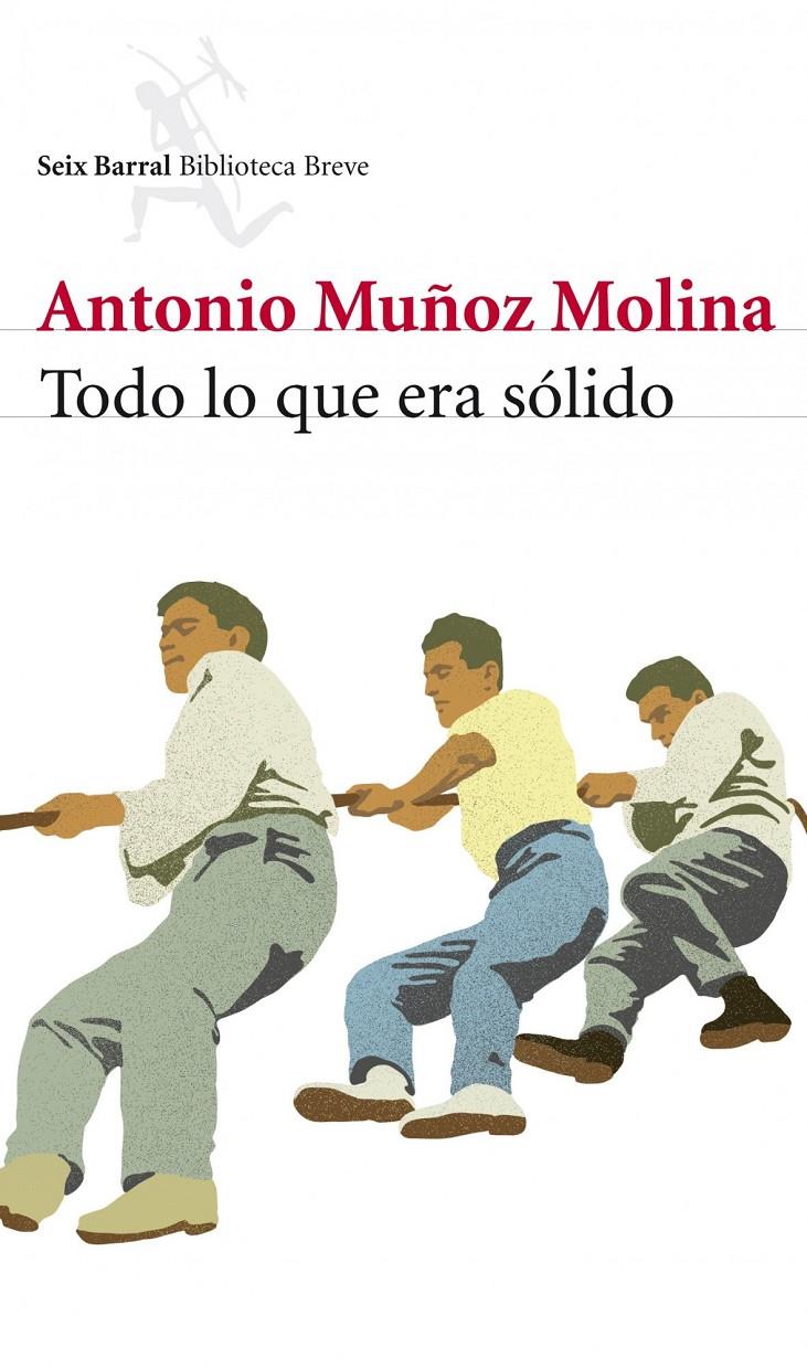 TODO LO QUE ERA SÓLIDO | 9788432215445 | ANTONIO MUÑOZ MOLINA