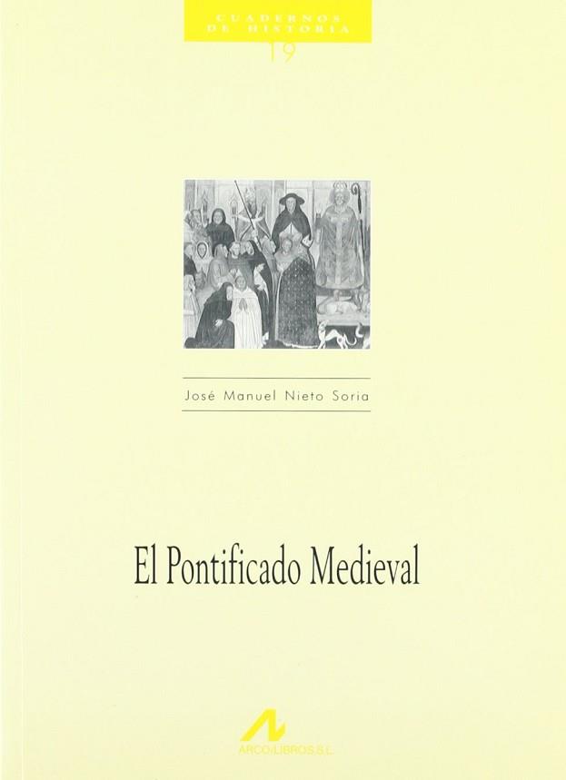 PONTIFICADO MEDIEVAL EL | 9788476352243 | NIETO SORIA, J.M.