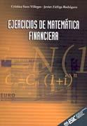 EJERCICIOS DE MATEMATICA FINANCIERA | 9788473563338 | SANZ VILLEGAS, CRISTINA; ZUÑIGA RODRIGUEZ, JAVIER