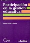 PARTICIPACION EN LA GESTION EDUCATIVA | 9788429440003 | GENTO PALACIOS, SAMUEL