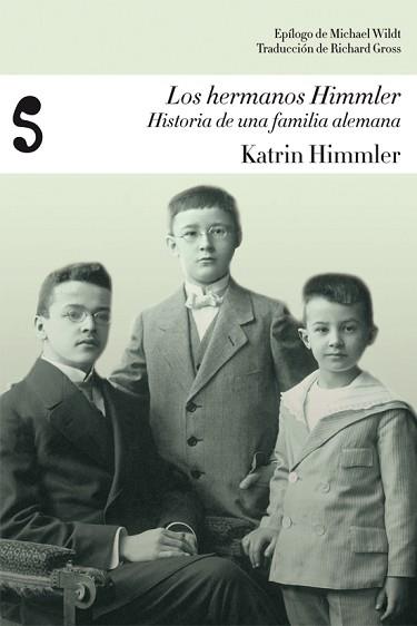 HERMANOS HIMMLER | 9788493853136 | HIMMLER, KATRIN