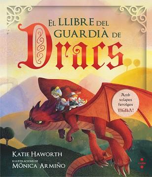 LLIBRE DEL GUARDIÀ DE DRACS | 9788466142151 | HAWORTH, KATIE