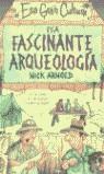 ESA FASCINANTE ARQUEOLOGIA (ESA GRAN CULTURA) | 9788427221390 | ARNOLD, NICK