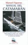 MANUAL DEL CATAMARAN | 9788479025014 | FIGUERAS, MANUEL