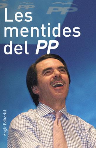 MENTIDES DEL PP, LES | 9788496103221 | DIVERSOS