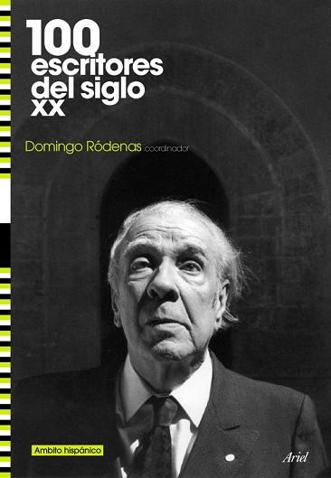 100 ESCRITORES DEL SIGLO XX HISPANICO | 9788434487857 | RODENAS, DOMINGO