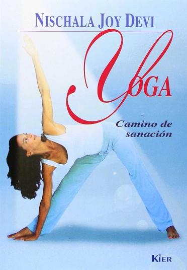 YOGA ( CAMINO DE SANACION ) | 9789501702286 | JOY DEVI, NISCHALA