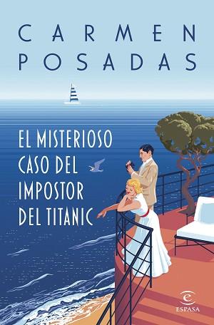 MISTERIOSO CASO DEL IMPOSTOR DEL TITANIC | 9788467072693 | POSADAS, CARMEN