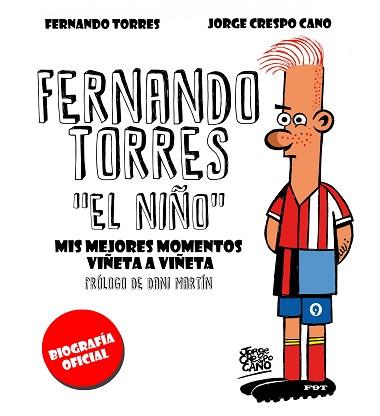 FERNANDO TORRES. EL NIÑO | 9788448022280 | CRESPO, JORGE / TORRES, FERNANDO