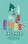 JUEGOS DE INGENIO | 9788408061397 | NAVARRO, ANGELS / ESTIVILL (DR.)