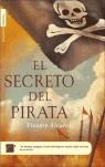 SECRETO DEL PIRATA EL | 9788496284463 | ALVAREZ, VICENTE